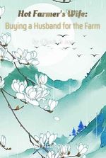 Hot Farmer's Wife: Buying a Husband for the Farm